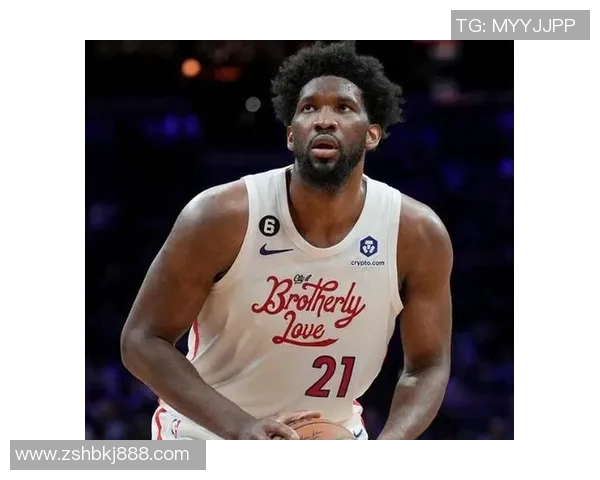乔尔恩比德如何在NBA赛场上实现自我突破与团队协作的完美结合 乔尔恩比德如何在NBA赛场上实现自我突破与团队协作的完美结合