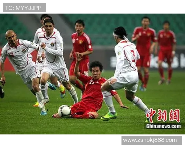 中国男足与约旦队2019年精彩对决回顾与分析